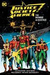 JUSTICE SOCIETY OF AMERICA THE DEMISE OF JUSTICE HC