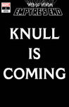 WEB OF VENOM EMPYRES END #1 KNULL IS COMING VAR