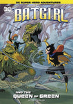 DC SUPER HEROES BATGIRL YR TP BATGIRL & QUEEN OF GREEN