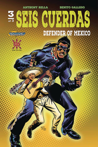 SEIS CUERDAS DEFENDER OF MEXICO #3 (OF 3)