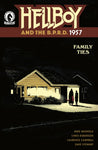 HELLBOY & BPRD 1957 FAMILY TIES ONE-SHOT