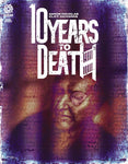 10 YEARS TO DEATH ONE SHOT CVR B 10 COPY GAYDOS INCV