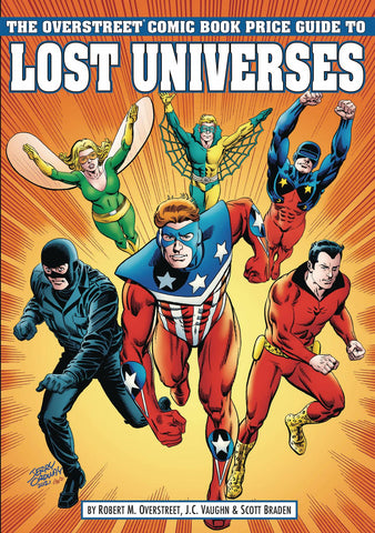 OVERSTREET GUIDE TO LOST UNIVERSES SC CVR B CRUSADERS