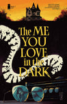 ME YOU LOVE IN THE DARK #3 (OF 5)