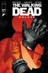 WALKING DEAD DLX #28 CVR D TEDESCO