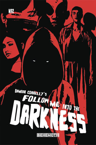 FOLLOW ME INTO THE DARKNESS #2 (OF 4) CVR C CONNELLY (MR)