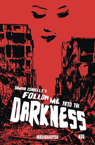 FOLLOW ME INTO THE DARKNESS #4 (OF 4) CVR C CONNELLY