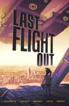 LAST FLIGHT OUT TP (C: 0-1-2)