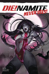 DIE!NAMITE NEVER DIES #5 CVR D LEIRIX