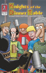 KNIGHTS OF THE DINNER TABLE #301 (C: 0-0-1)