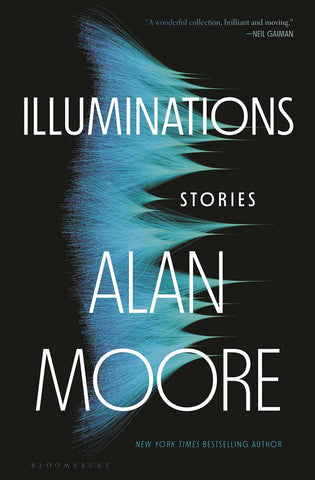 ILLUMINATIONS STORIES BY ALAN MOORE HC (C: 0-1-1)
