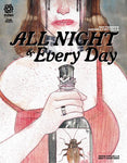 ALL NIGHT & EVERY DAY ONE SHOT #1 CVR B 10 COPY FAWKES INCV