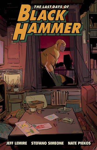 LAST DAYS OF BLACK HAMMER FROM WORLD OF BLACK HAMMER TP <NEW, NEVER IN PRINT>