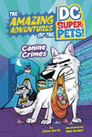 DC SUPER PETS CANINE CRIME SC (C: 0-1-0)