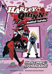 HARLEY QUINN MADCAP CAPERS BLACK CANARYS BIRTHDAY BALLAD (C:
